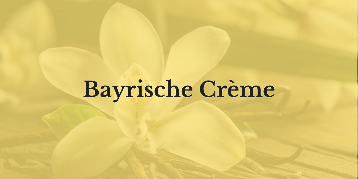 Bayrische Crème
