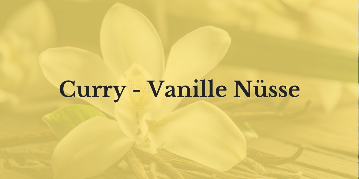 Curry - Vanille Nüsse